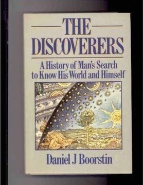 portada The Discoverers: A History of Mans Search to Know his World and Himself