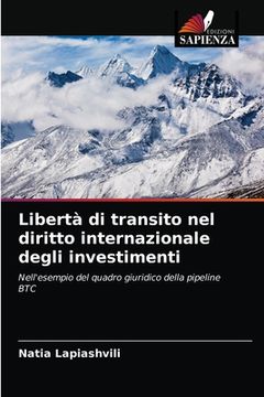 portada Libertà di transito nel diritto internazionale degli investimenti (in Italian)