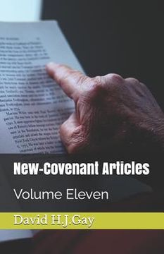 portada New-Covenant Articles: Volume Eleven (in English)