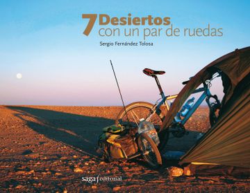 portada 7 Desiertos con un par de Ruedas (in Spanish)