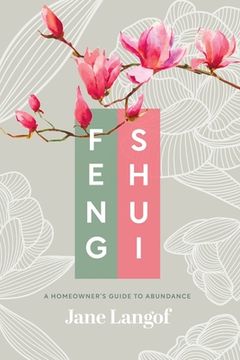 portada Feng Shui: A Homeowner's Guide to Abundance (en Inglés)