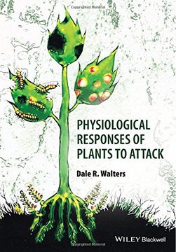 portada Physiological Responses of Plants to Attack (en Inglés)