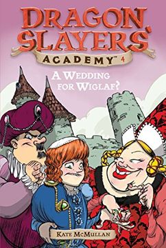 portada A Wedding for Wiglaf? (Dragon Slayers' Academy) (in English)