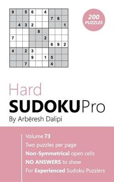 portada Hard Sudoku Pro: Book for Experienced Puzzlers (200 puzzles) Vol. 73 (en Inglés)
