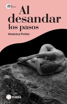 portada Al desandar los pasos (in Spanish)