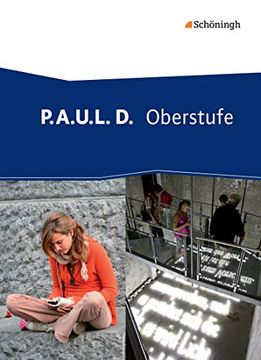 portada P. A. U. L. D. (Paul) - Oberstufe. Schülerband (en Alemán)