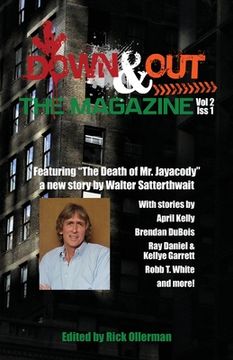 portada Down & Out: The Magazine Volume 2 Issue 1 (en Inglés)