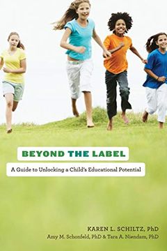 portada Beyond the Label: A Guide to Unlocking a Child's Educational Potential (en Inglés)