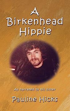 portada A Birkenhead Hippie: Walter Hicks