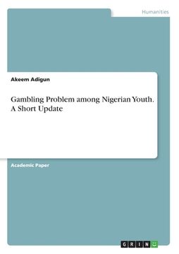 portada Gambling Problem among Nigerian Youth. A Short Update (en Inglés)