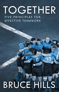 portada Together: Five Enduring Principles for Effective Teamwork (en Inglés)