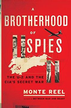 portada A Brotherhood of Spies: The u-2 and the Cia's Secret war (en Inglés)