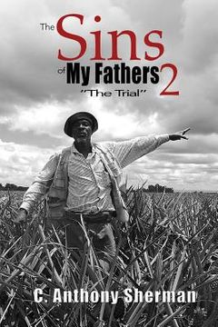 portada The Sins of My Fathers2: The Trial (en Inglés)