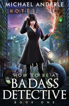 portada How to be a Badass Detective one (1) (in English)
