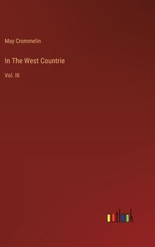 portada In The West Countrie: Vol. III (en Inglés)