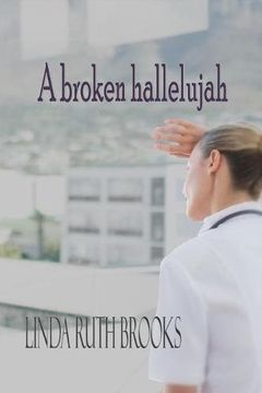 portada A broken hallelujah: An Australian collection of heart stories