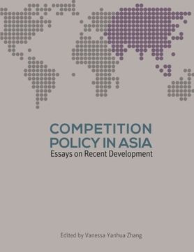 portada Competition Policy in Asia: Essays on Recent Development