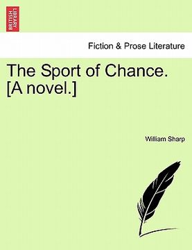 portada the sport of chance. [a novel.] (in English)