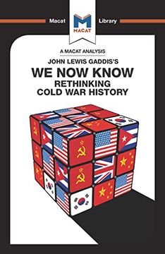 portada An Analysis of John Lewis Gaddis's We Now Know: Rethinking Cold War History (in English)