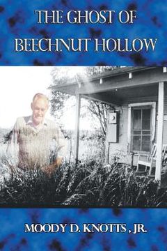 portada The Ghost of Beechnut Hollow: Book Two of The Miracle of the Mountain Series (en Inglés)