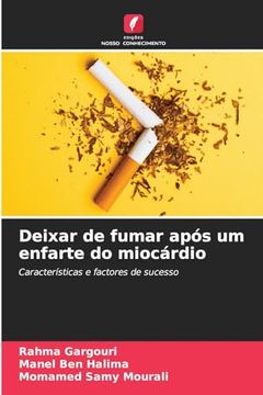 portada Deixar de Fumar Após um Enfarte do Miocárdio (in Portuguese)