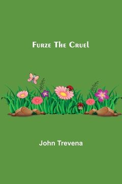 portada Furze the Cruel (en Inglés)