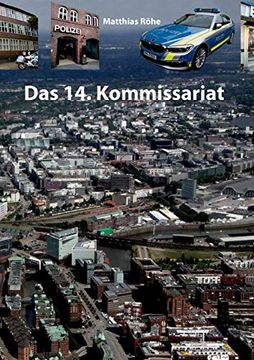 portada Das 14. Kommissariat: Zahlen, Daten, Fakten Über die Tv-Serie Großstadtrevier (en Alemán)