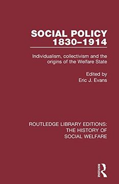 portada Social Policy 1830-1914 (Routledge Library Editions: The History of Social Welfare) (en Inglés)