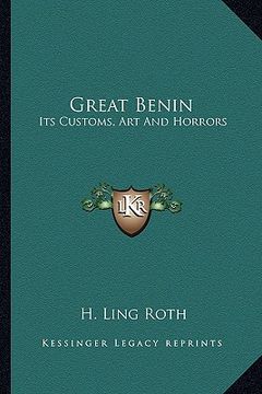 portada great benin: its customs, art and horrors (en Inglés)