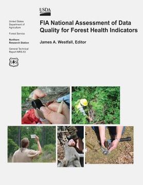 portada FIA National Assessment of Data Quality for Forest Health Indicators