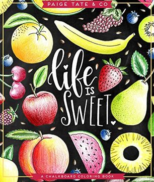 portada Life Is Sweet: An Adult Coloring Book