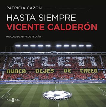 portada Hasta Siempre, Vicente Calderón