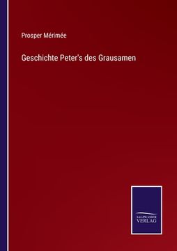 portada Geschichte Peter's des Grausamen (en Alemán)