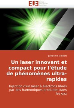 portada Un Laser Innovant Et Compact Pour L'Etude de Phenomenes Ultra-Rapides