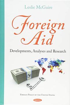 portada Foreign Aid: Developments, Analyses and Research (Foreign Policy of the United States) (en Inglés)