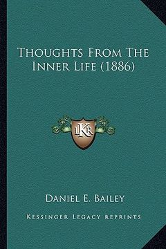portada thoughts from the inner life (1886) (en Inglés)