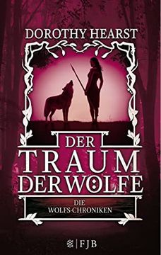 portada Der Traum der Wölfe: Die Wolfs-Chroniken 3 (in German)