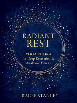 portada Radiant Rest: Yoga Nidra for Deep Relaxation and Awakened Clarity (en Inglés)