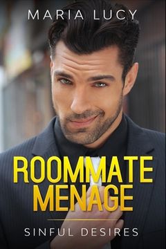 portada Roommate Menage: Sinful Desires (in English)