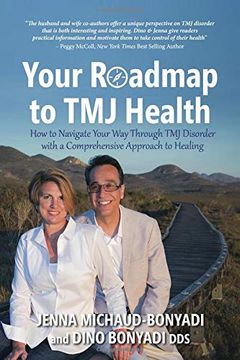 portada Your Roadmap to tmj Health: How to Navigate Your way Through tmj Disorder With a Comprehensive Approach to Healing (in English)