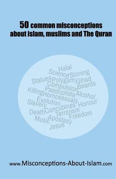 portada 50 common misconceptions about islam, muslims and The Quran (in English)
