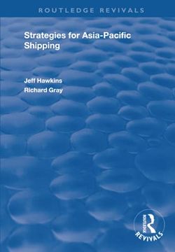portada Strategies for Asia-Pacific Shipping (Routledge Revivals) (in English)