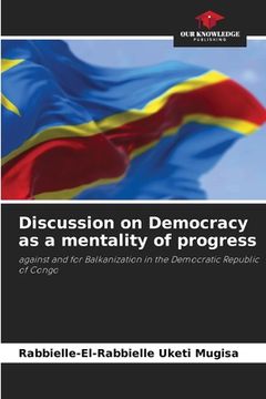 portada Discussion on Democracy as a mentality of progress