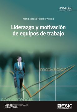 portada Liderazgo y Motivación de Equipos de Trabajo (in Spanish)