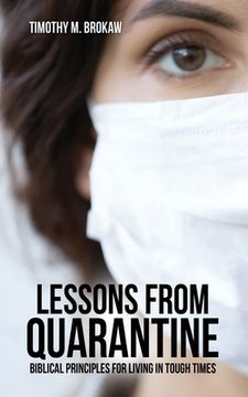 portada Lessons from Quarantine: Biblical Principles for Living in Tough Times (en Inglés)