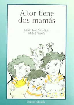 Aitor tiene dos mamas (in Spanish)