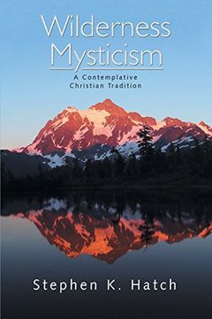 portada Wilderness Mysticism: A Contemplative Christian Tradition (en Inglés)
