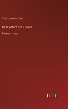 portada De la nature des choses: De rerum natura (in French)