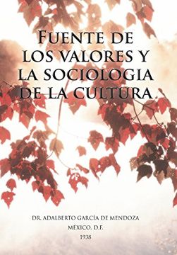 portada Fuente de los Valores y la Sociologia de la Cultura