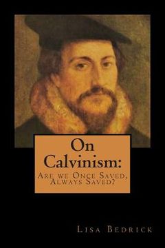 portada On Calvinism (en Inglés)